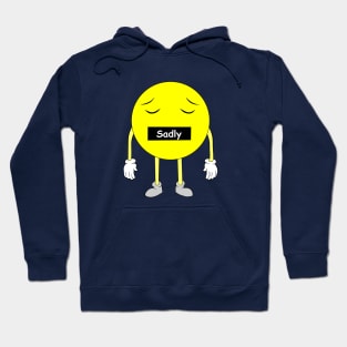 Sad Smile Hoodie